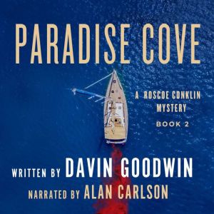 Paradise Cove, Davin Goodwin