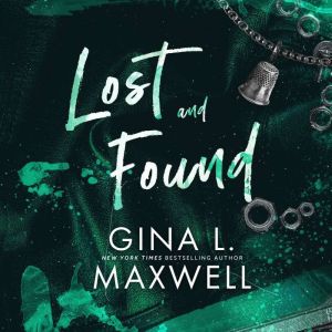 Lost and Found, Gina L. Maxwell