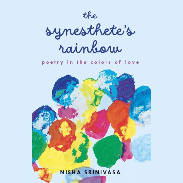 The Synesthetes Rainbow, Nisha Srinivasa