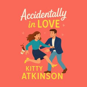 Accidentally in Love