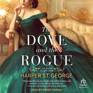 The Dove and the Rogue, Harper St. George