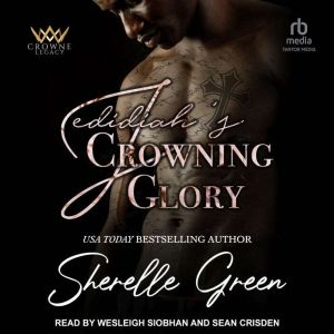 Jedidiahs Crowning Glory, Sherelle Green