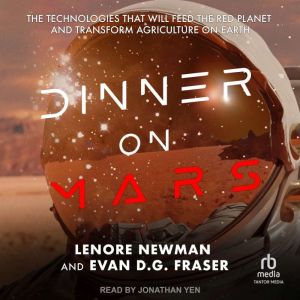 Dinner on Mars, Evan D.G. Fraser