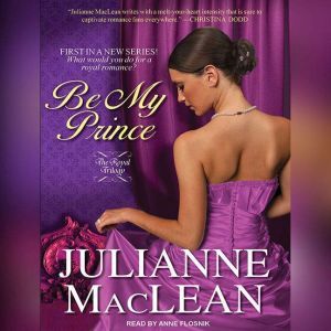 Be My Prince, Julianne MacLean