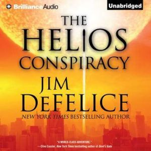 The Helios Conspiracy, Jim DeFelice