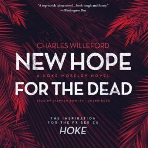 New Hope for the Dead, Charles Willeford