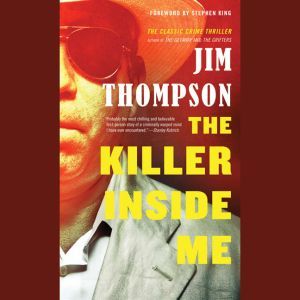 The Killer Inside Me, Jim Thompson