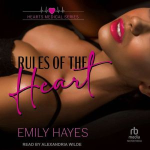 Rules of the Heart, Emily Hayes