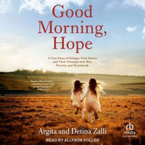 Good Morning, Hope, Argita Zalli