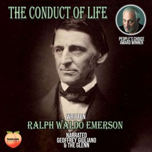 The Conduct Of Life, Ralph Waldo Emerson
