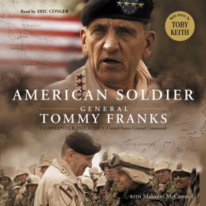 American Soldier, Tommy R. Franks