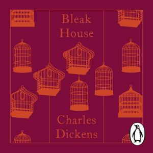 Bleak House, Charles Dickens