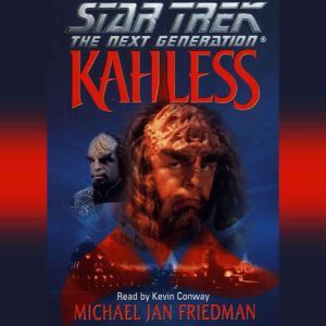 Star Trek the Next Generation Kahles..., Michael Jan Friedman