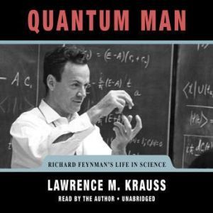 Quantum Man, Lawrence M. Krauss