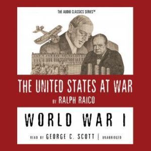 World War I, Ralph Raico Edited by Wendy McElroy