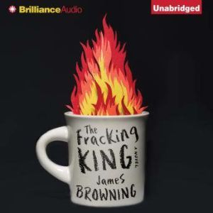 The Fracking King