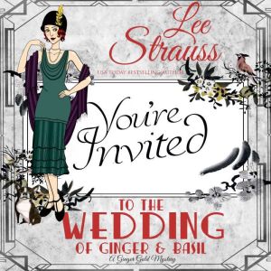 The Wedding of Ginger and Basil: A 1920s historical cozy mystery