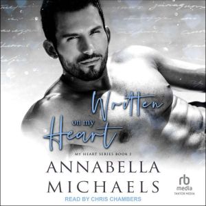 Written on My Heart, Annabella Michaels