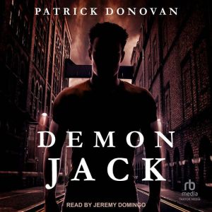 Demon Jack, Patrick Donovan