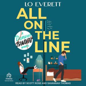 All on the Line: A Denver Bandits Baseball Novel