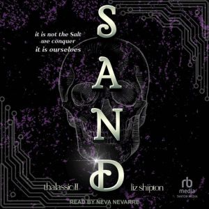 Sand, Liz Shipton