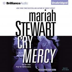 Cry Mercy, Mariah Stewart