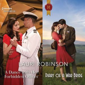 A Dance with Her Forbidden Officer  ..., Lauri Robinson