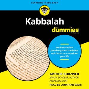 Kabbalah For Dummies, Arthur Kurzweil