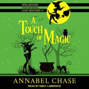 A Touch of Magic, Annabel Chase