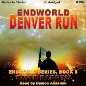 Denver Run, David Robbins