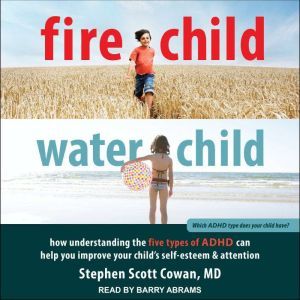 Fire Child, Water Child, MD Cowan