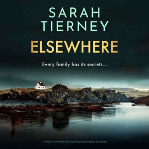 Elsewhere, Sarah Tierney