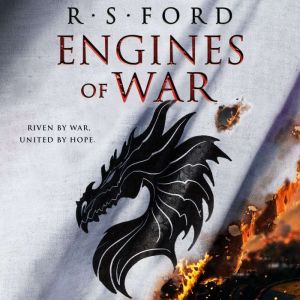 Engines of War, R.S. Ford