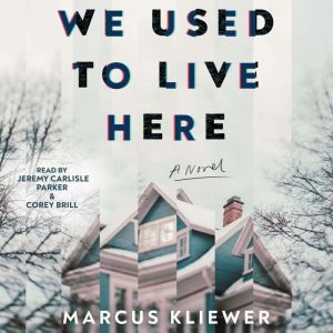 We Used to Live Here, Marcus Kliewer