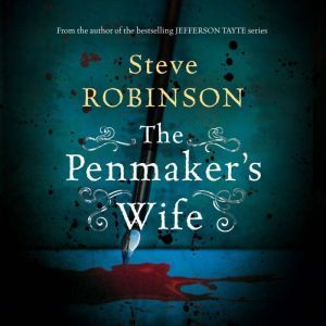 The Penmakers Wife, Steve Robinson