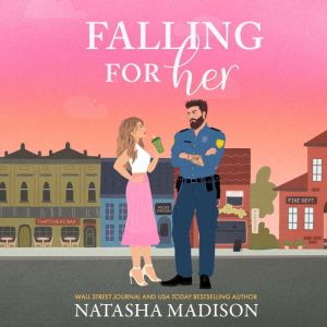 Falling for Her, Natasha Madison