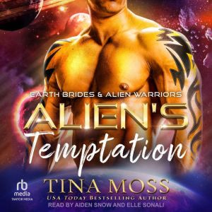 Aliens Temptation, Tina Moss