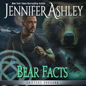 Bear Facts, Jennifer Ashley
