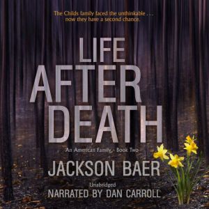 Life after Death: A Gripping Contemporary Suspense Drama