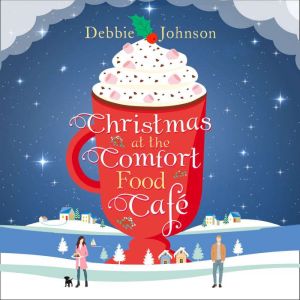 thumbnail image 2 of A Gift From The Comfort Food Café By Debbie Johnson - Very Good Condition 2 of 4