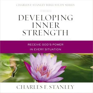 Developing Inner Strength Audio Bibl..., Charles F. Stanley