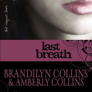Last Breath, Brandilyn Collins