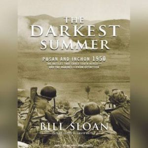 The Darkest Summer, Bill Sloan