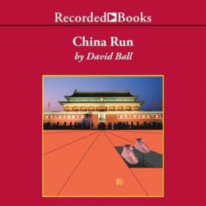 China Run, David Ball