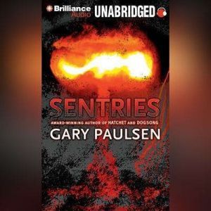 Sentries, Gary Paulsen