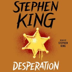 Desperation, Stephen King