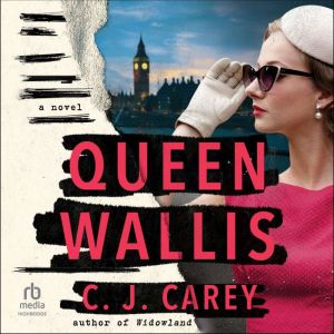 Queen Wallis: A Novel