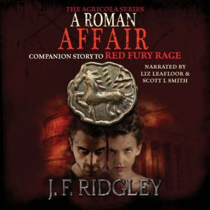A Roman Affair, JF Ridgley