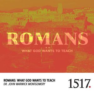 Romans, John Warwick Montgomery