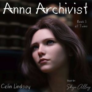 Anna Archivist, Colin Lindsay